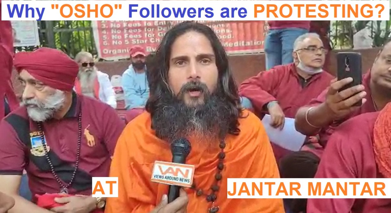Why "OSHO" followers are PROTESTING at JANTAR MANT