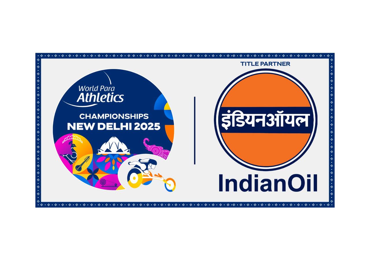 Indian Oil announced as Title Sponsor of the 2025 World Para Athletics Championships in New Delhi